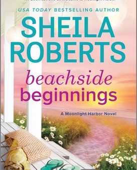 Beachside Beginnings: A Moonlight Harbor Novel Online Sale