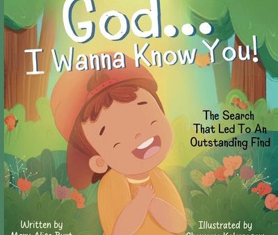 God ... I Wanna Know You!: The Search That Led To An Outstanding Find Fashion