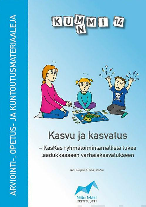 KUMMI 14 - Kasvu ja kasvatus Cheap