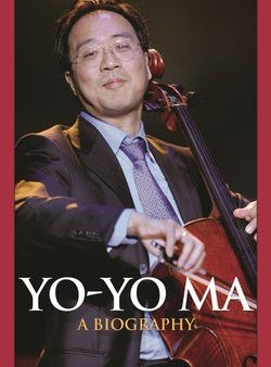 Yo-Yo Ma: A Biography For Cheap