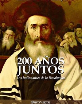 200 años juntos: Los judíos antes de la Revolución Online