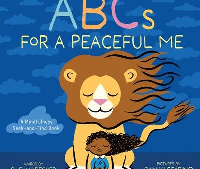 ABCs for a Peaceful Me: A Mindfulness Seek-And-Find Book (a Picture Book) Sale