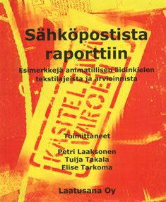 Sähköpostista raporttiin Fashion