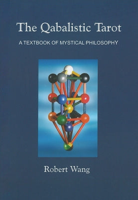 Qabalistic Tarot Book: A Textbook of Mystical Philosophy, The For Discount