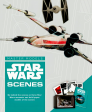 [Bargain corner] Star Wars: Scenes: Go Behind The Scenes On Three Star Wars Moments And Build Paper Models Of The Scenes Supply